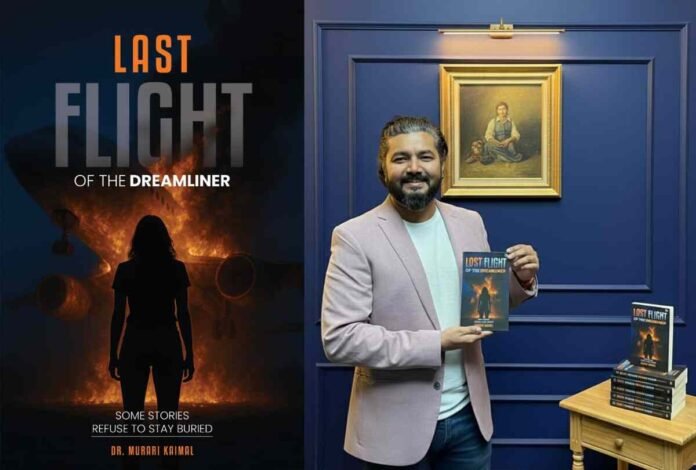Murari Kaimal, Last Flight of the Dreamliner, thriller novel, aircrash fiction, aviation thriller, Amazon books, book review, suspense, emotional read, pilot drama